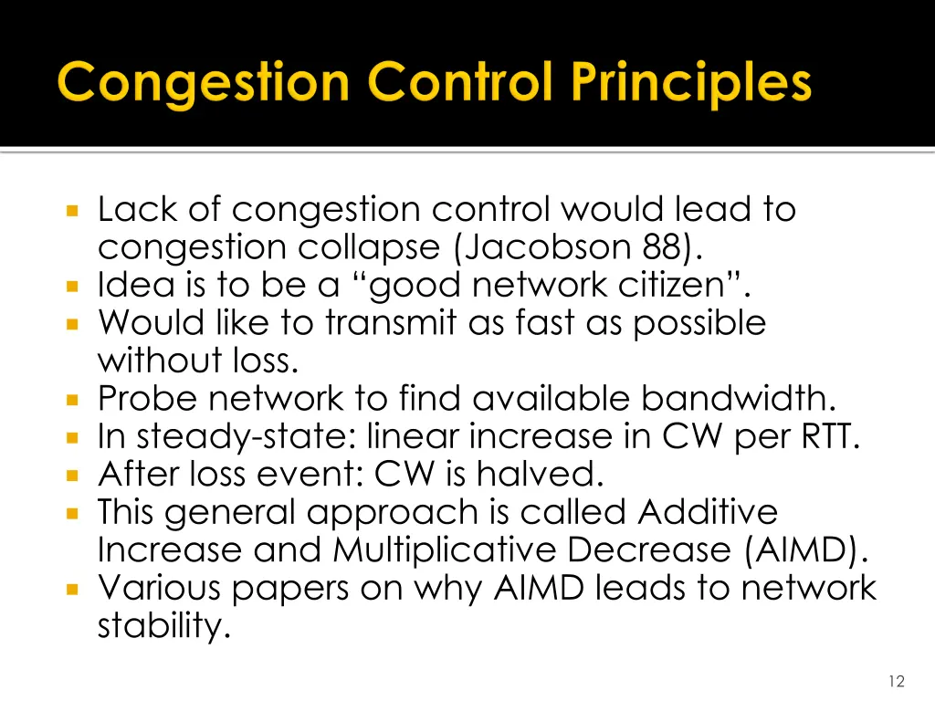 lack of congestion control would lead