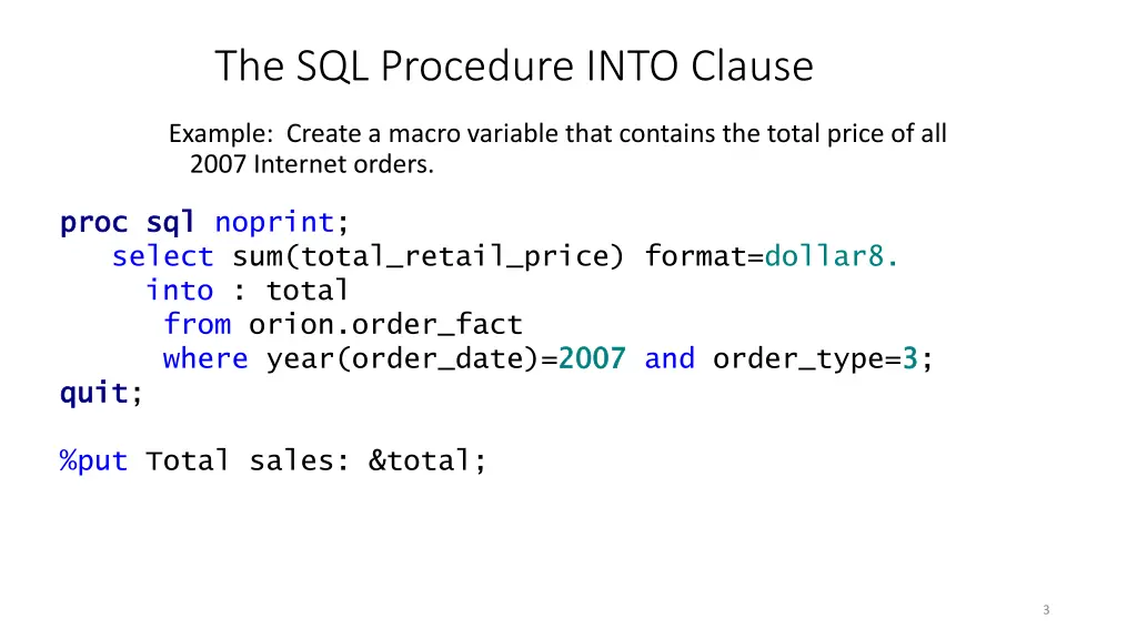 the sql procedure into clause 1