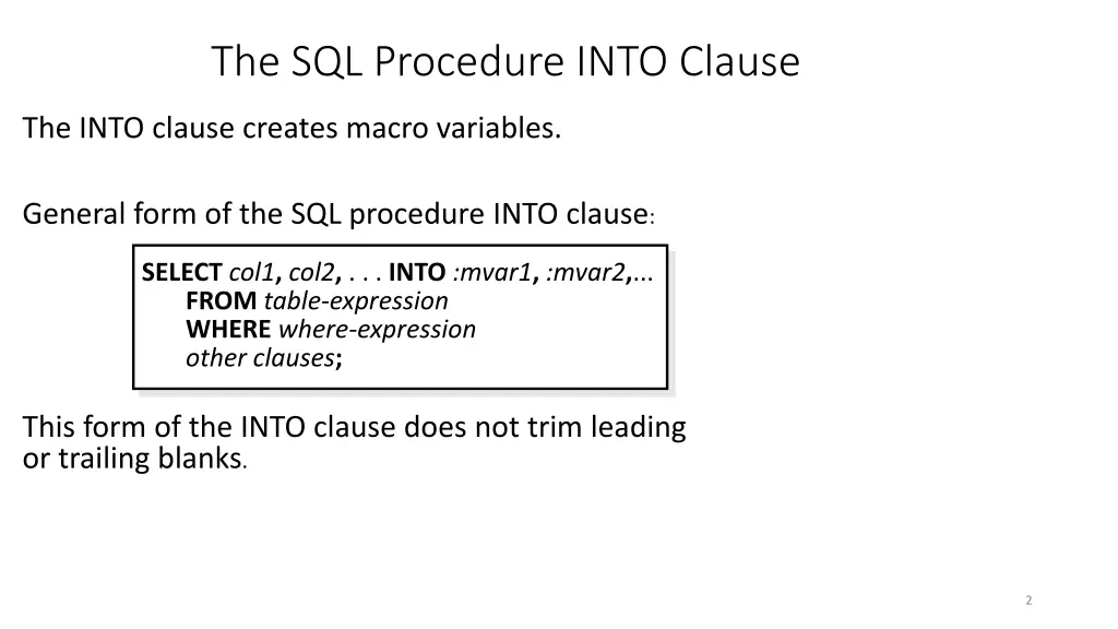the sql procedure into clause