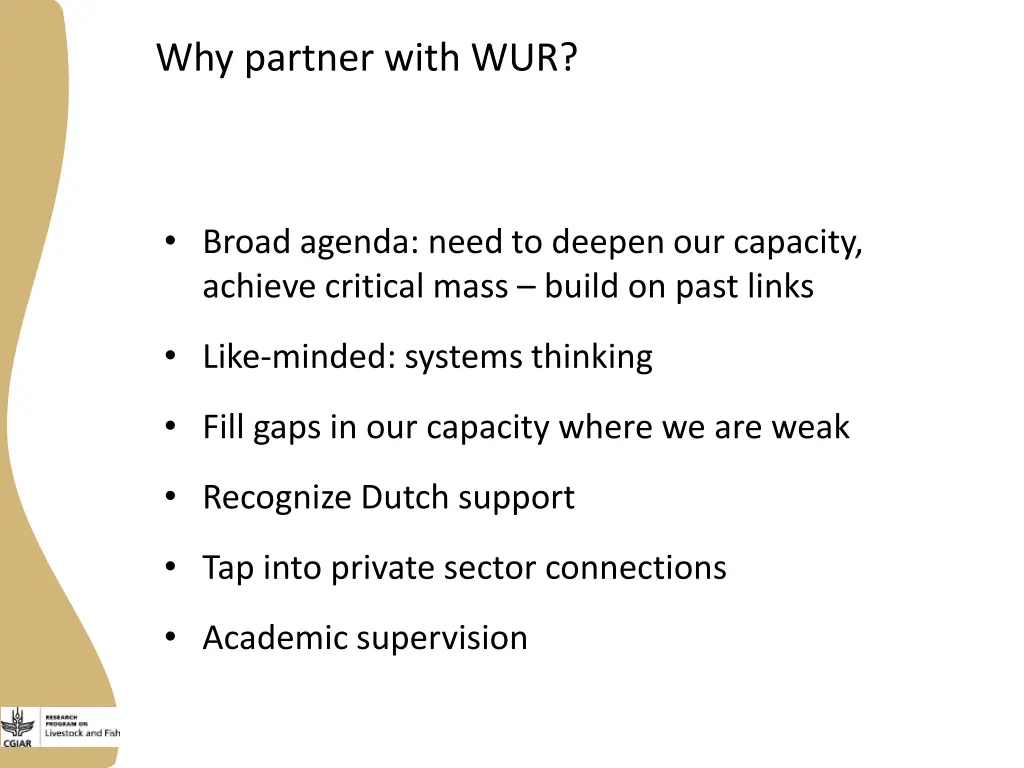 why partner with wur