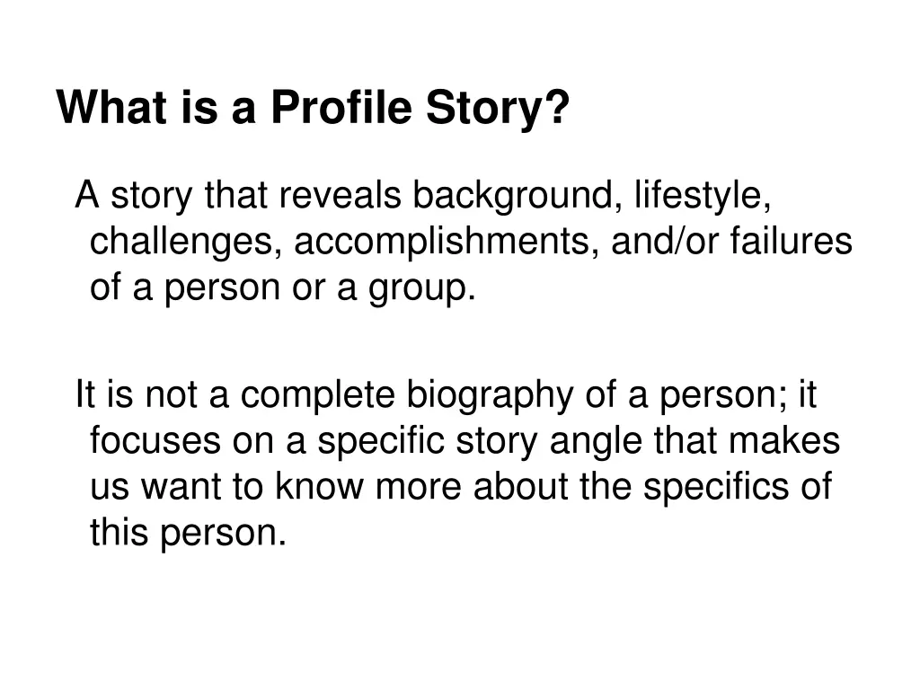 what is a profile story