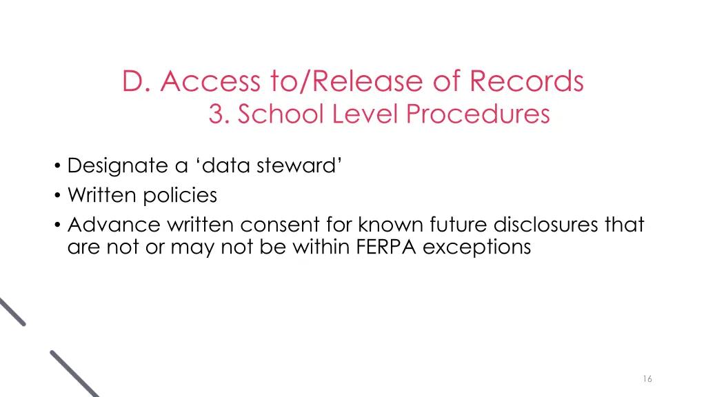 d access to release of records 3 school level