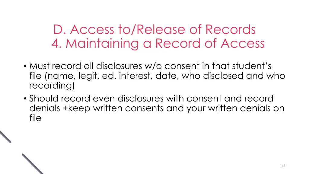 d access to release of records 4 maintaining