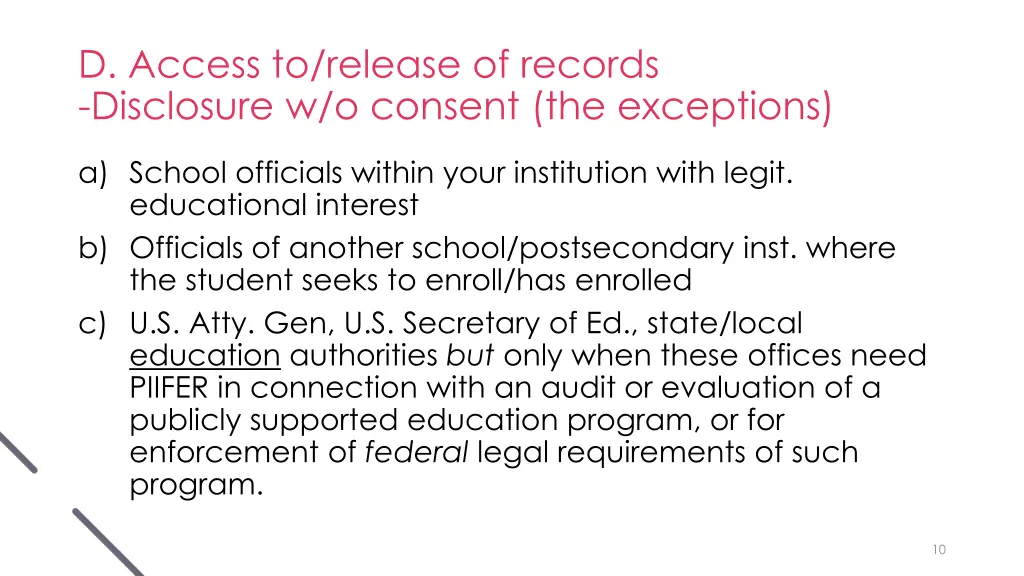 d access to release of records disclosure 1