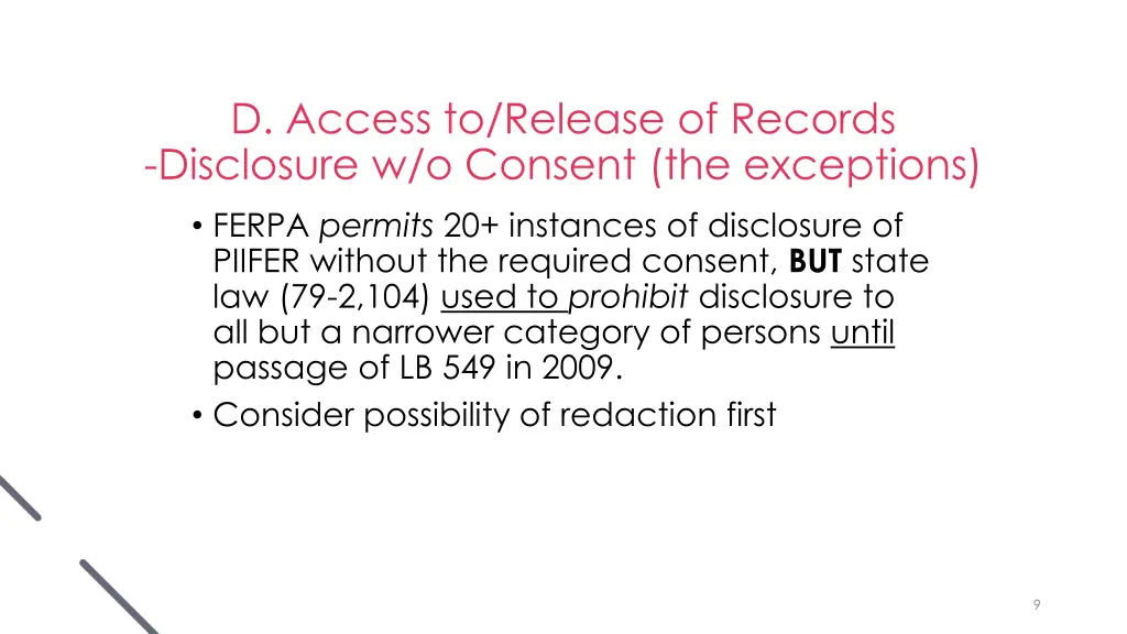 d access to release of records disclosure