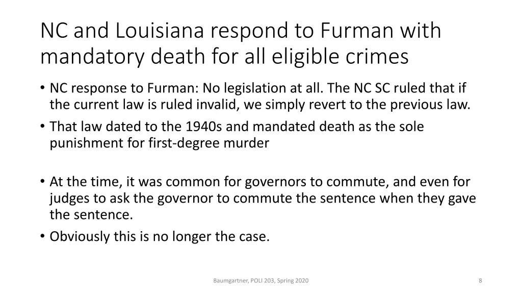 nc and louisiana respond to furman with mandatory