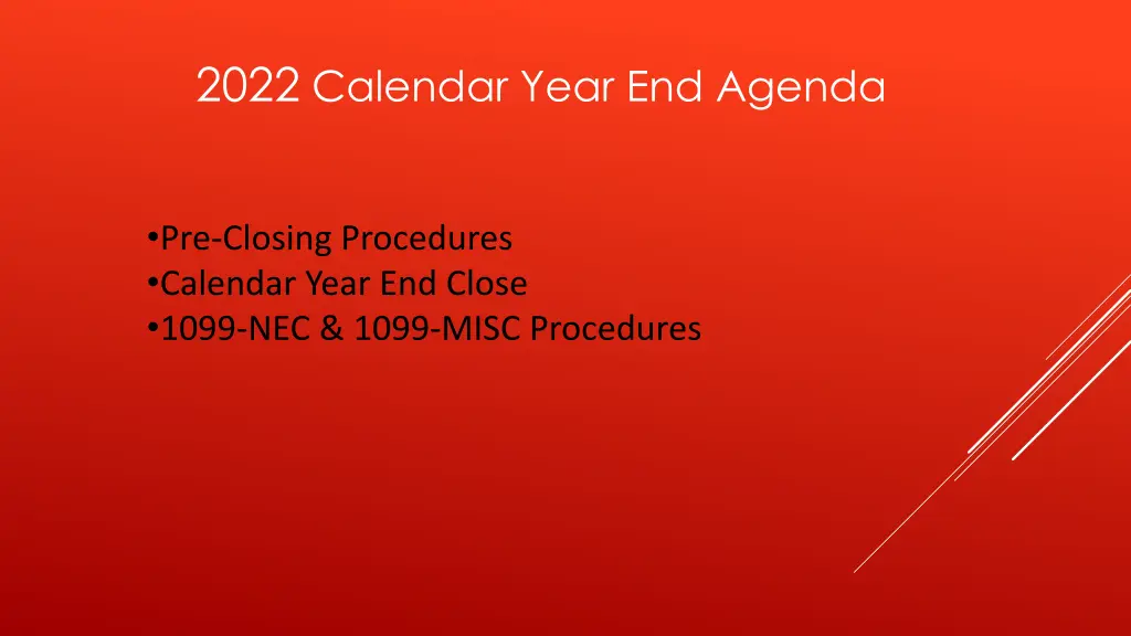 2022 calendar year end agenda