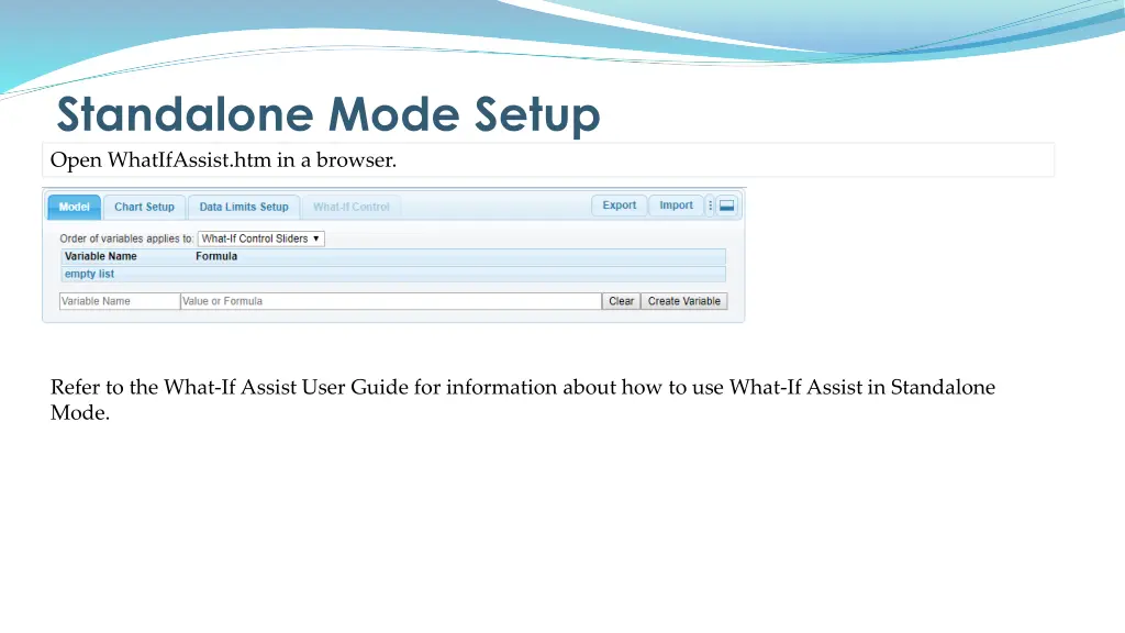 standalone mode setup open whatifassist