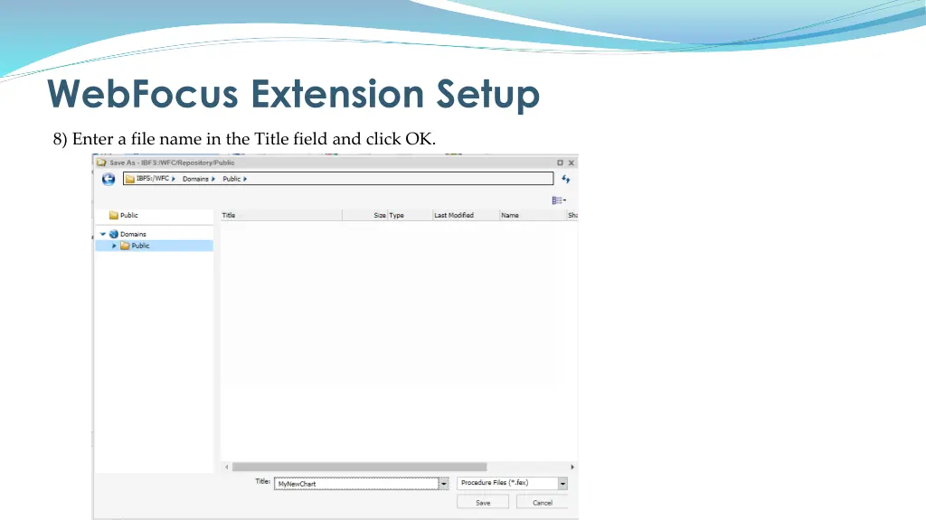 webfocus extension setup 4