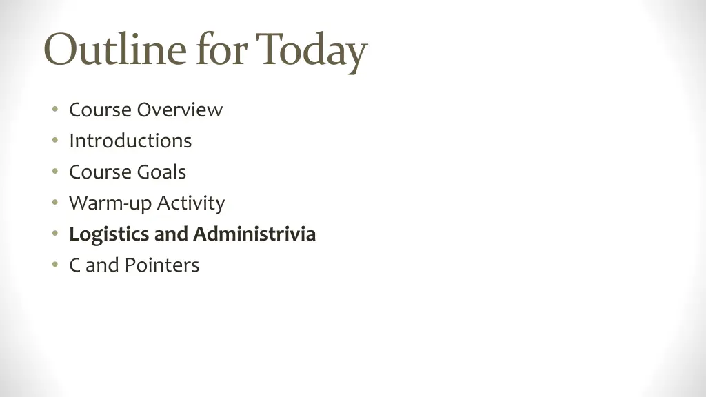 outline for today 1