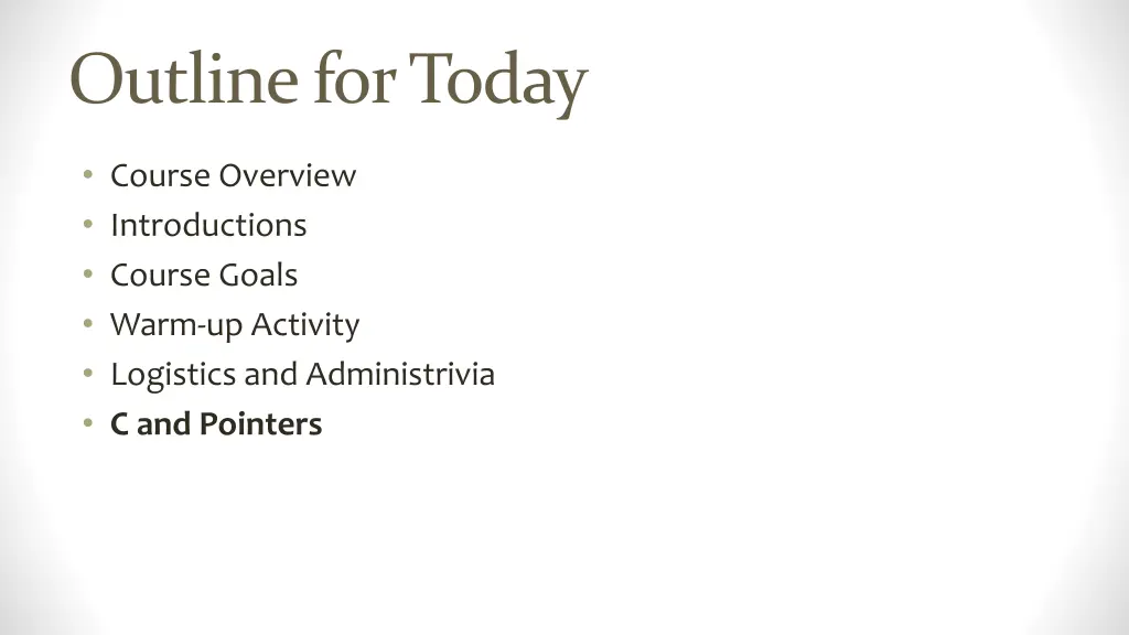 outline for today 2