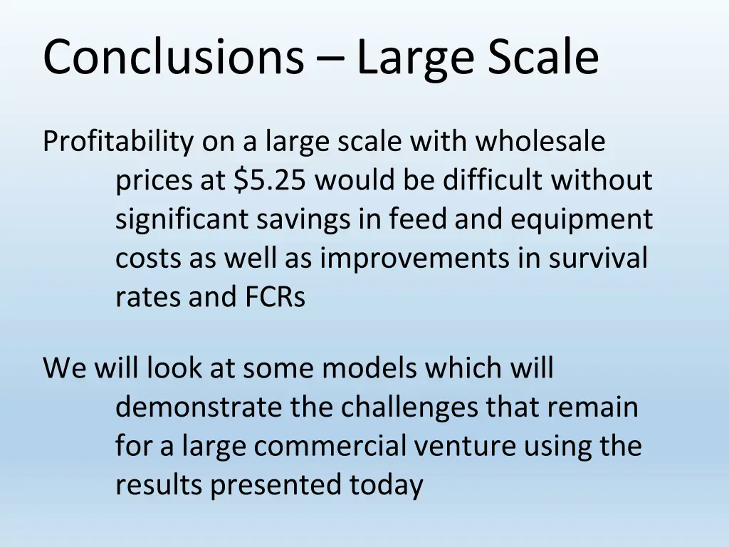 conclusions large scale