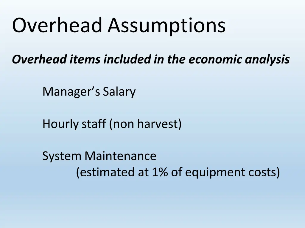 overhead assumptions