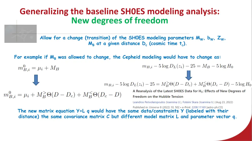 generalizing the baseline sh0es modeling analysis