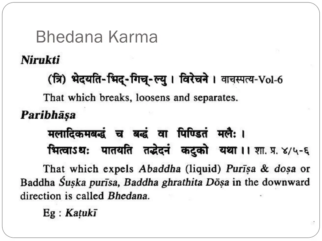 bhedana karma