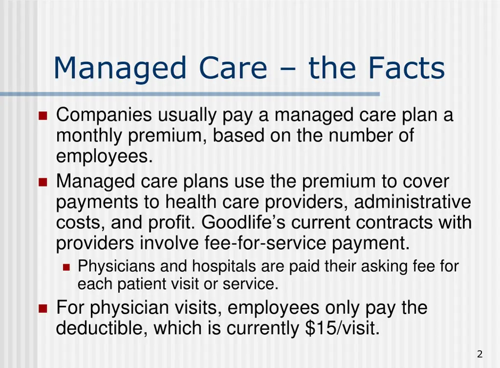 managed care the facts