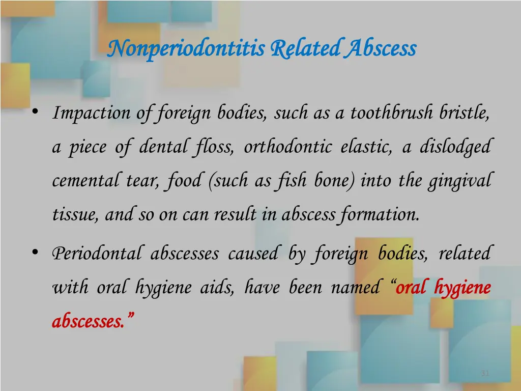 nonperiodontitis nonperiodontitis related abscess