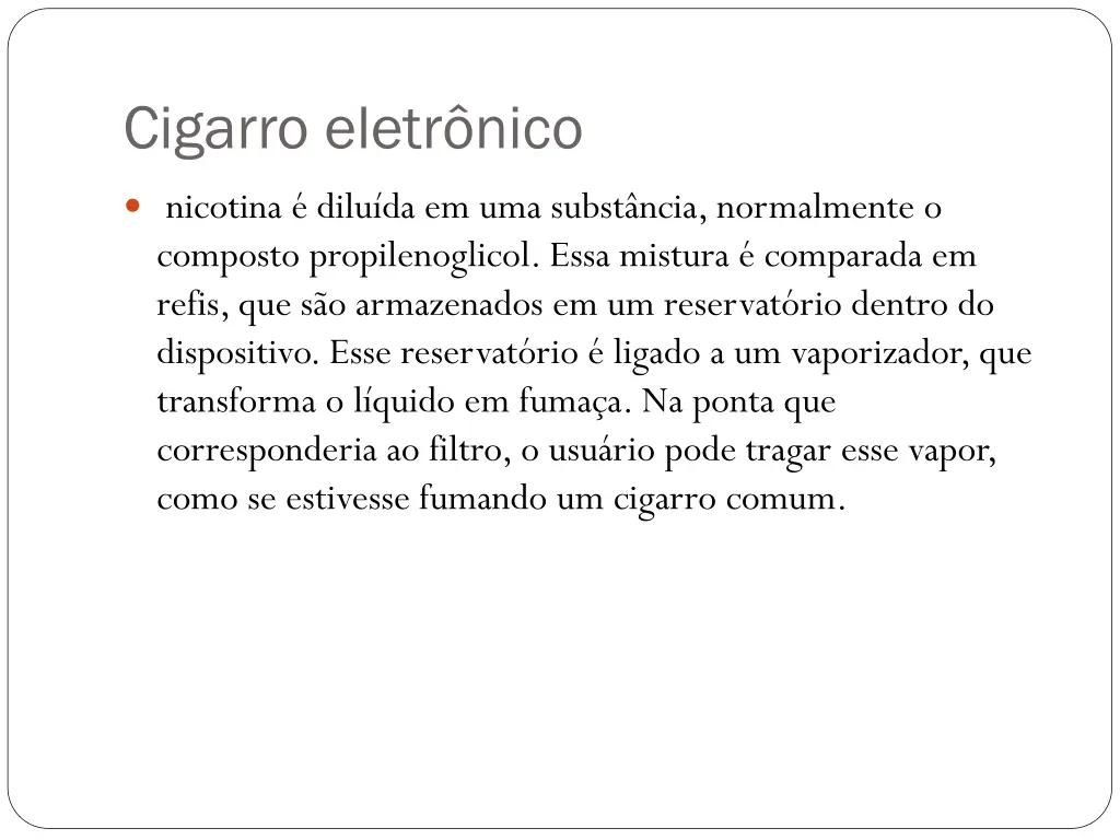 cigarro eletr nico