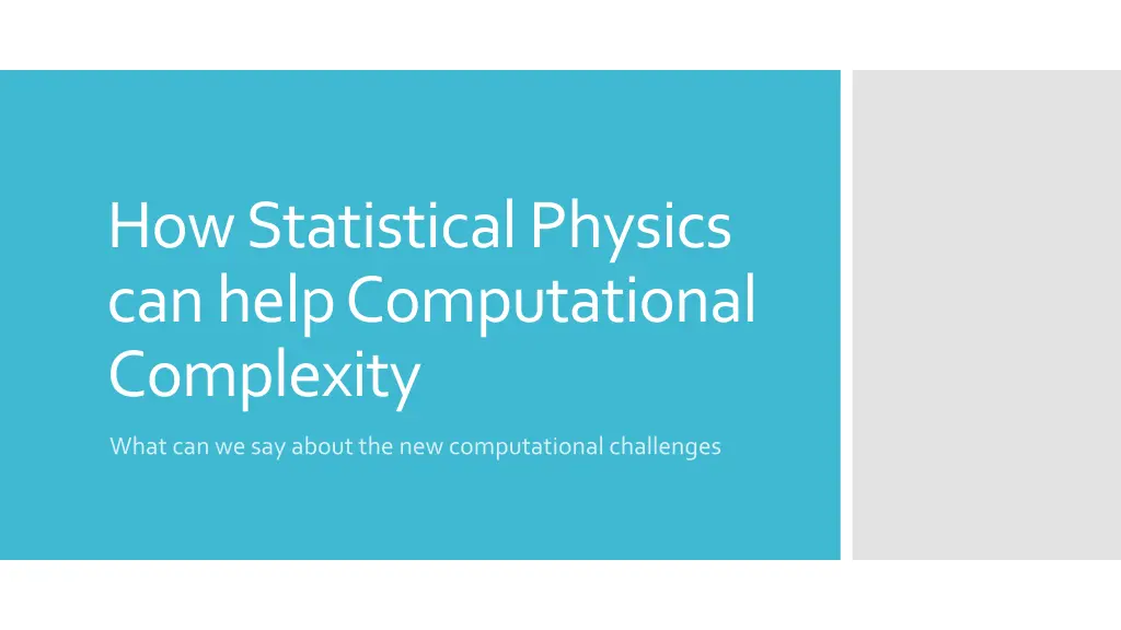 how statisticalphysics can help computational