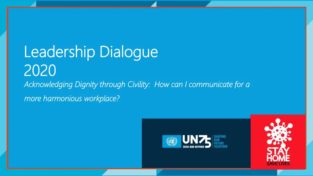 leadership dialogue leadership dialogue 2020 2020