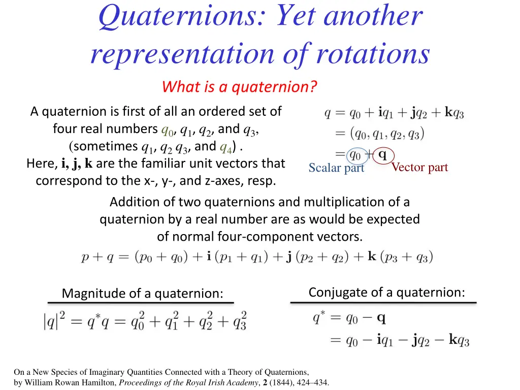 quaternions yet another representation