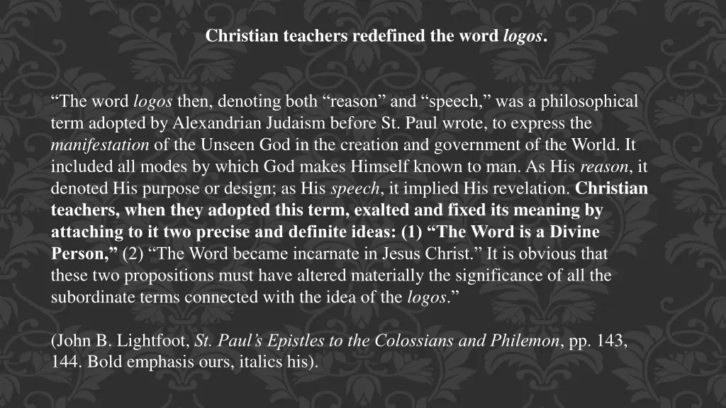 christian teachers redefined the word logos