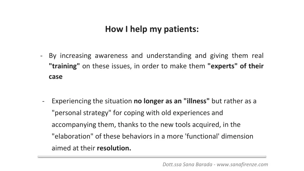 how i help my patients