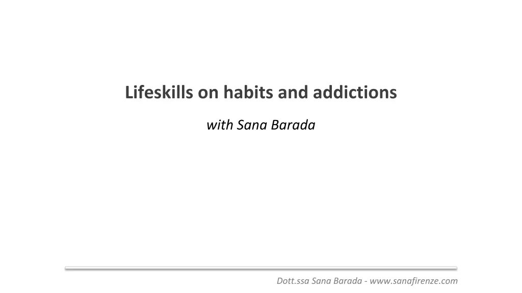 lifeskills on habits and addictions