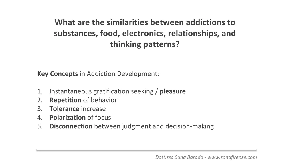 what are the similarities between addictions
