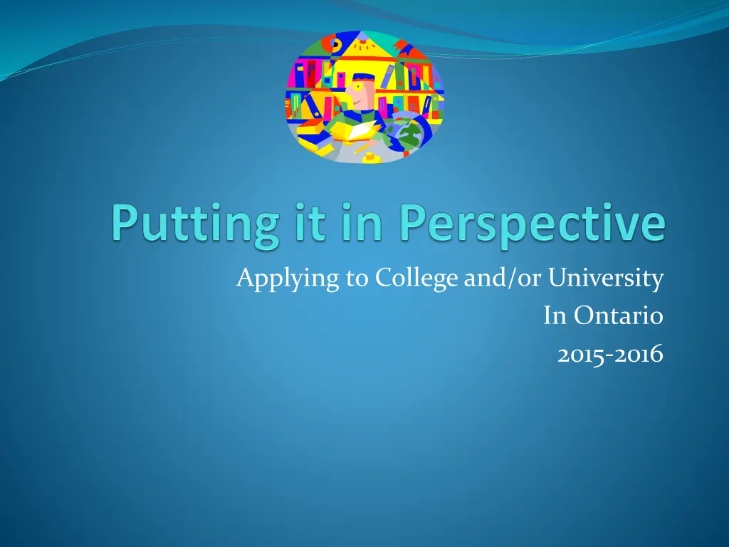 applying to college and or university