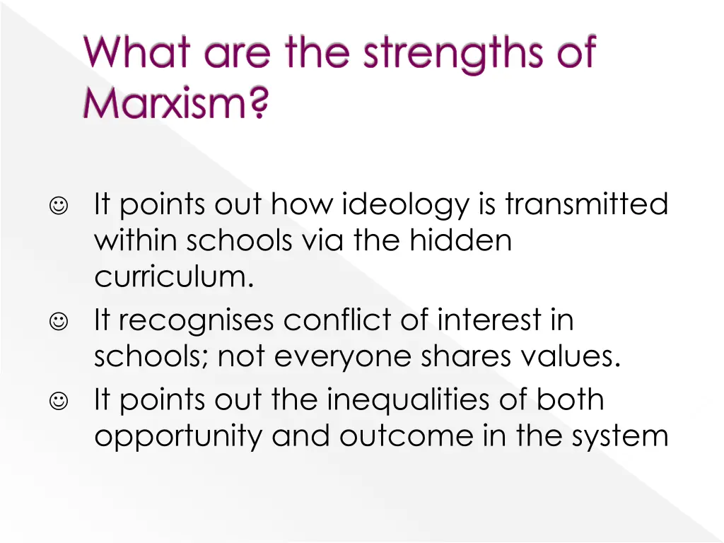 what are the strengths of marxism