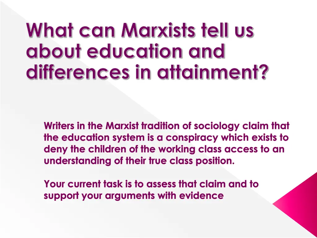 what can marxists tell us about education