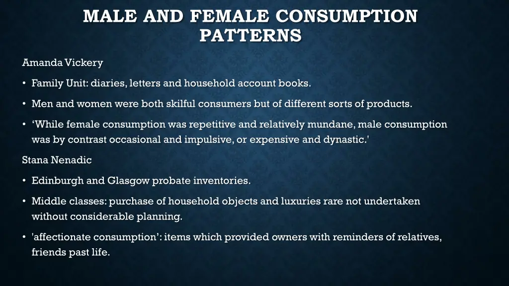 male and female consumption patterns