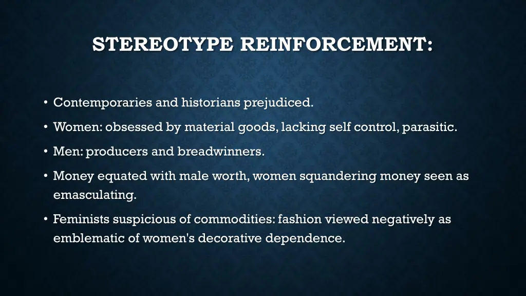 stereotype reinforcement