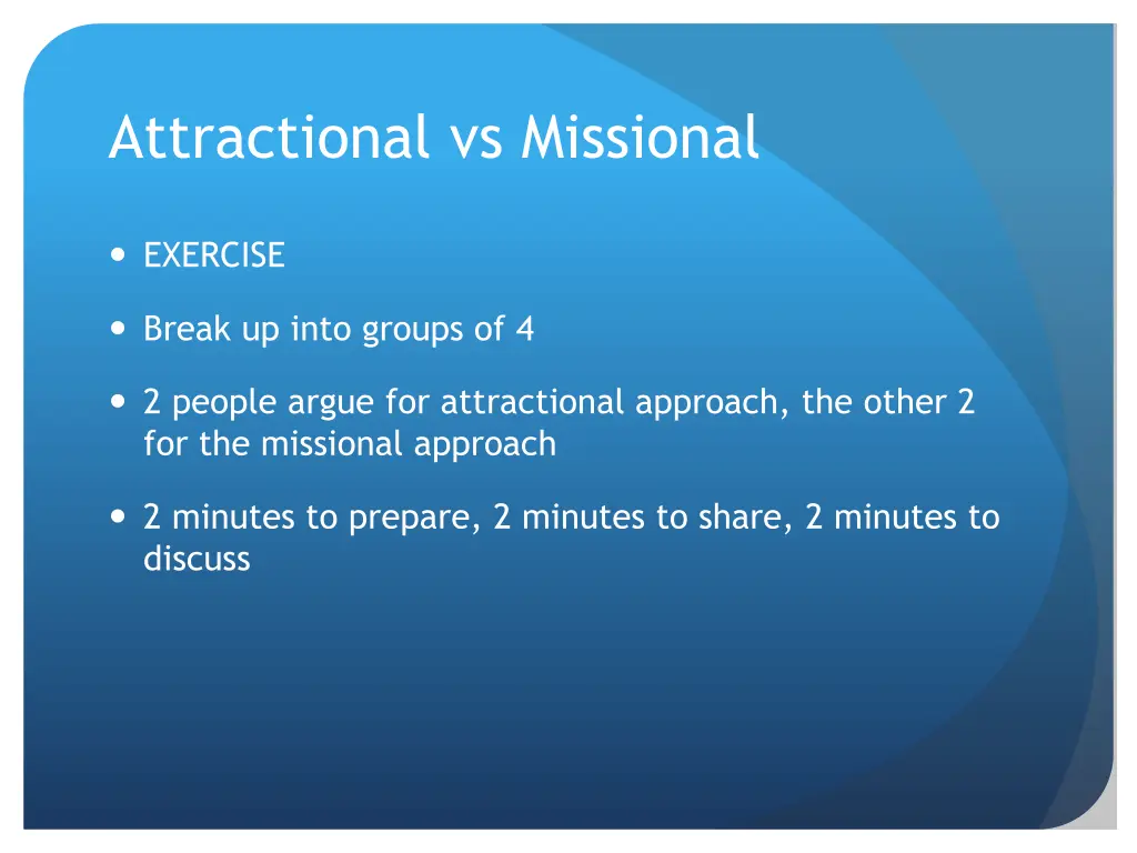 attractional vs missional