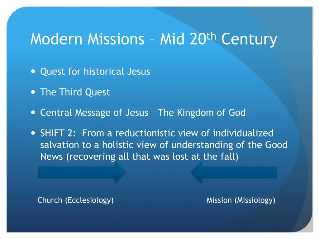 modern missions mid 20 th century 1