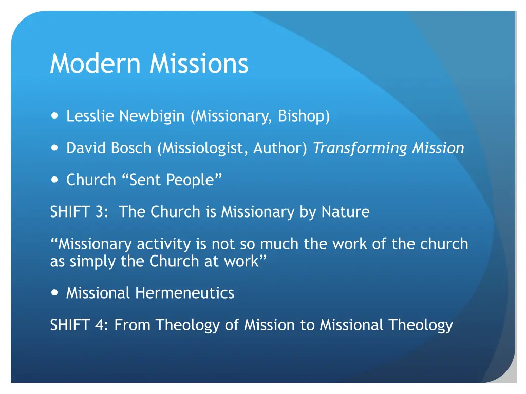 modern missions