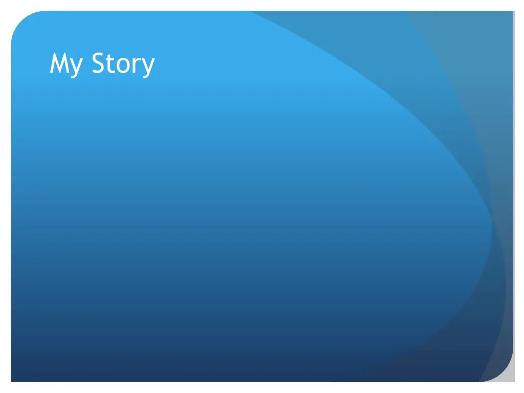 my story