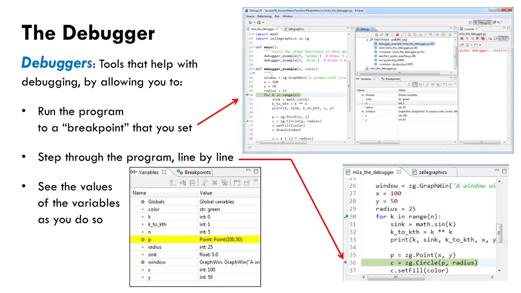 the debugger debuggers tools that help with