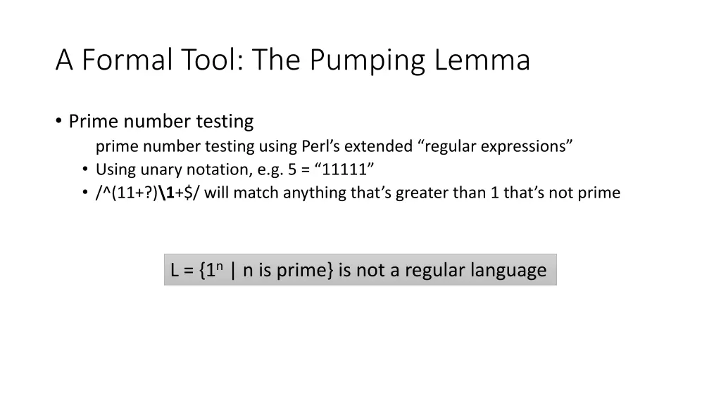 a formal tool the pumping lemma 4