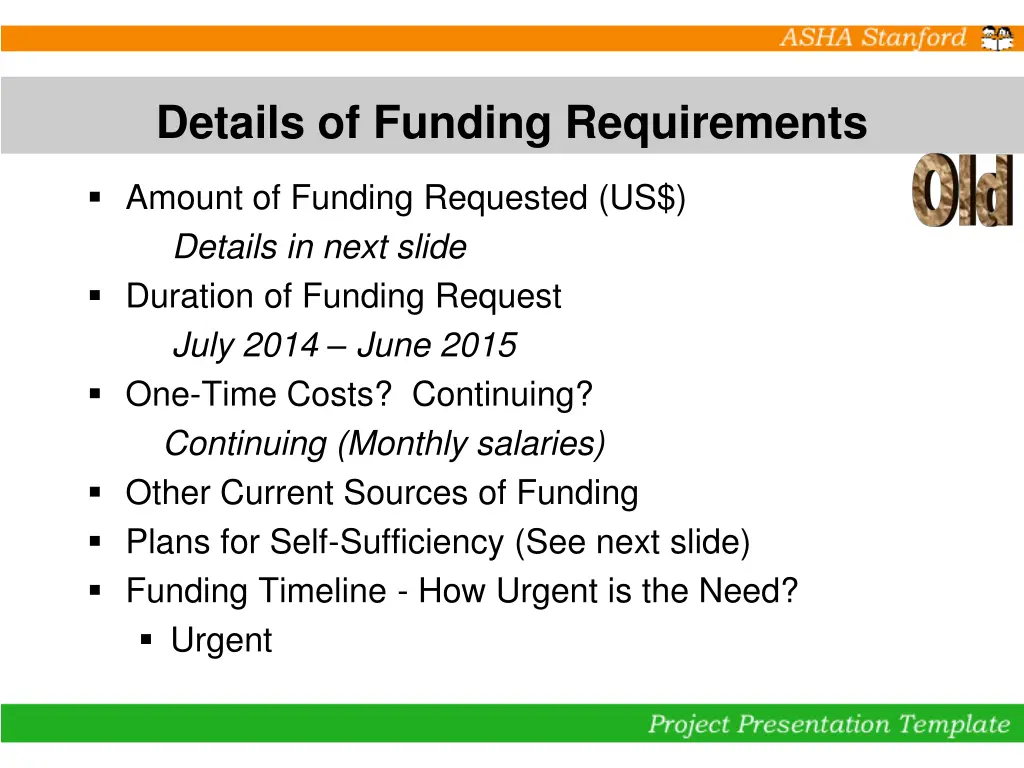 details of funding requirements