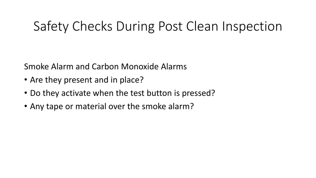safety checks during post clean inspection