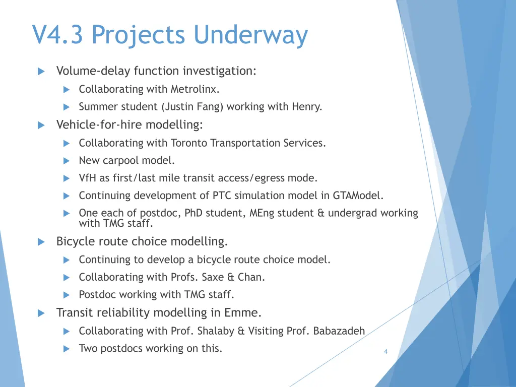 v4 3 projects underway
