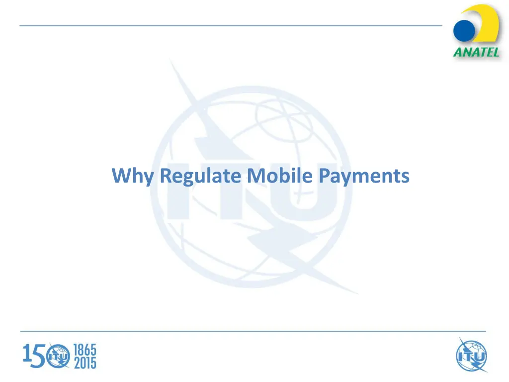 why regulate mobile payments