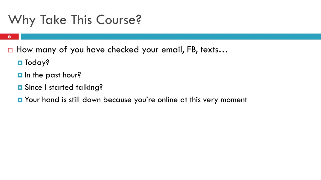 why take this course