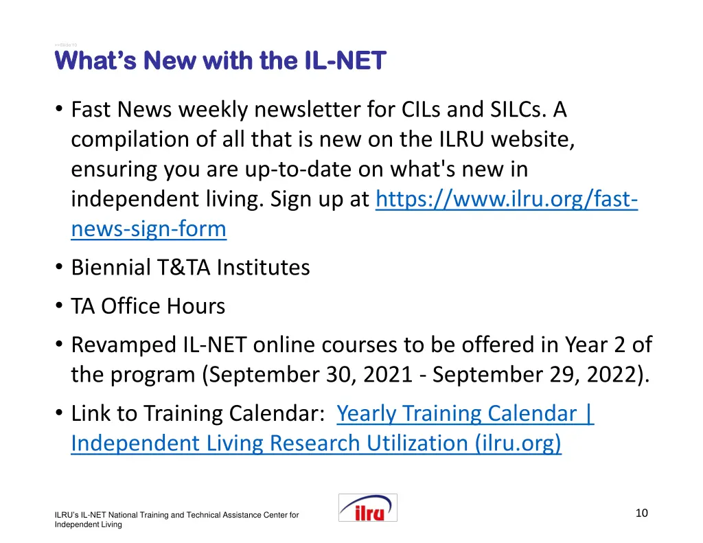 slide 10 slide 10 what s new with the il what