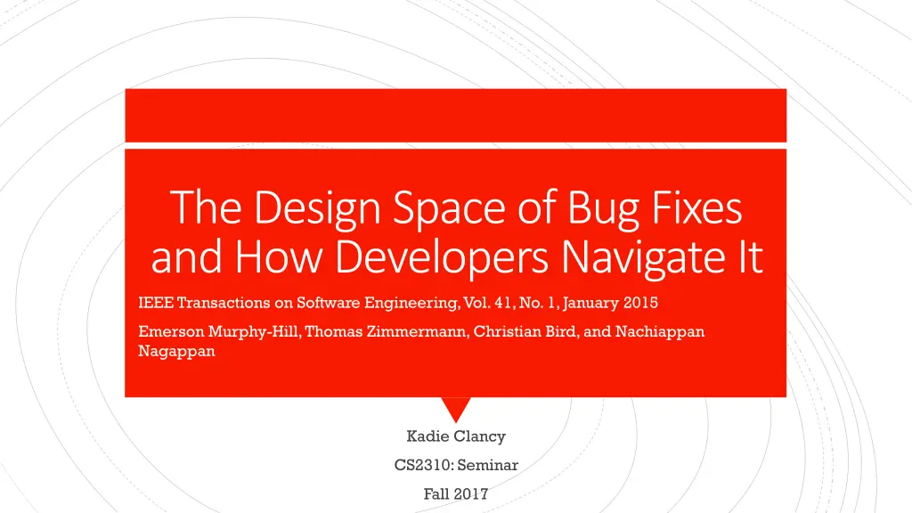 the design space of bug fixes and how developers