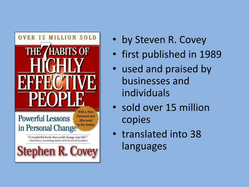 by steven r covey first published in 1989 used