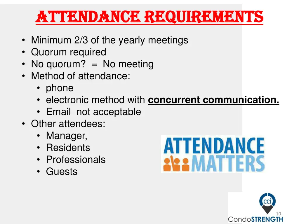 a attendance ttendance requirements requirements