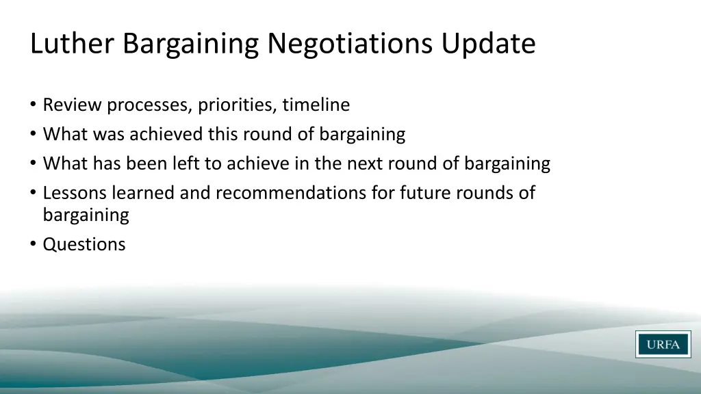 luther bargaining negotiations update 1
